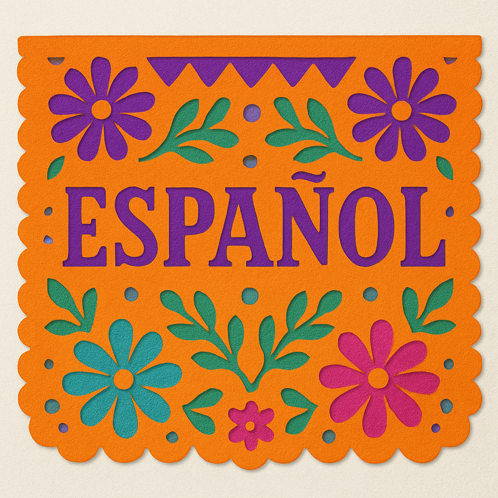 Papel Picado with the word español